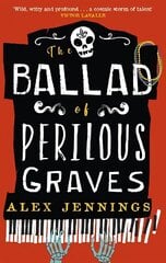 The Ballad of Perilous Graves cena un informācija | Fantāzija, fantastikas grāmatas | 220.lv