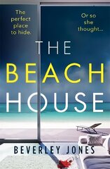 Beach House: The must-read thriller of summer 2022 cena un informācija | Fantāzija, fantastikas grāmatas | 220.lv