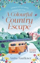 Colourful Country Escape: the heart-warming debut you can't resist falling in love with! cena un informācija | Fantāzija, fantastikas grāmatas | 220.lv