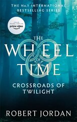 Crossroads Of Twilight: Book 10 of the Wheel of Time (Now a major TV series) цена и информация | Фантастика, фэнтези | 220.lv