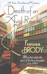 Death of an Avid Reader: Book 6 in the Kate Shackleton mysteries cena un informācija | Fantāzija, fantastikas grāmatas | 220.lv