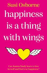 Happiness is a Thing With Wings цена и информация | Фантастика, фэнтези | 220.lv