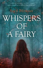 Whispers of a Fairy cena un informācija | Fantāzija, fantastikas grāmatas | 220.lv