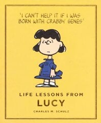 Life Lessons from Lucy: Peanuts Guide to Life Main cena un informācija | Fantāzija, fantastikas grāmatas | 220.lv