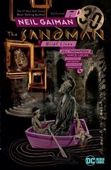 Sandman Vol. 7: Brief Lives 30th Anniversary Edition cena un informācija | Fantāzija, fantastikas grāmatas | 220.lv