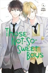 Those Not-So-Sweet Boys 6 цена и информация | Фантастика, фэнтези | 220.lv