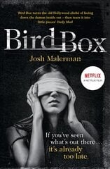 Bird Box: The Bestselling Psychological Thriller, Now a Major Film cena un informācija | Fantāzija, fantastikas grāmatas | 220.lv