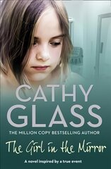 Girl in the Mirror: A Novel Inspired by a True Story cena un informācija | Fantāzija, fantastikas grāmatas | 220.lv