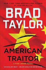 American Traitor: A Pike Logan Novel цена и информация | Фантастика, фэнтези | 220.lv