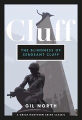 Blindness of Sergeant Cluff New edition цена и информация | Фантастика, фэнтези | 220.lv