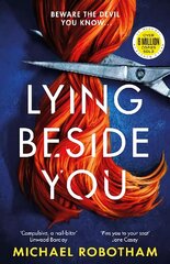 Lying Beside You: The thrilling new Cyrus and Evie mystery from the No.1 bestseller цена и информация | Детективы | 220.lv