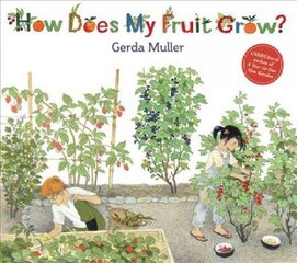How Does My Fruit Grow? 2nd Revised edition cena un informācija | Grāmatas mazuļiem | 220.lv