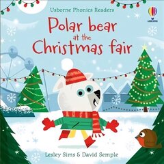 Polar Bear at the Christmas Fair цена и информация | Книги для малышей | 220.lv