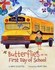 Butterflies on the First Day of School цена и информация | Книги для малышей | 220.lv