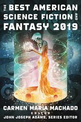 Best American Science Fiction and Fantasy 2019 cena un informācija | Fantāzija, fantastikas grāmatas | 220.lv