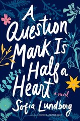 Question Mark Is Half a Heart цена и информация | Фантастика, фэнтези | 220.lv