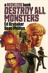 Destroy All Monsters: A Reckless Book цена и информация | Фантастика, фэнтези | 220.lv