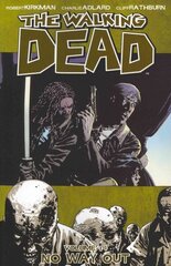 Walking Dead Volume 14: No Way Out, Volume 14, The Walking Dead Volume 14: No Way Out No Way Out цена и информация | Фантастика, фэнтези | 220.lv