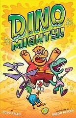 Dinomighty! cena un informācija | Fantāzija, fantastikas grāmatas | 220.lv