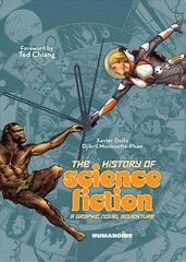 History of Science Fiction: A Graphic Novel Adventure цена и информация | Фантастика, фэнтези | 220.lv