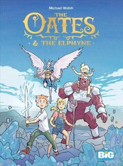 Oates & The Elphyne cena un informācija | Fantāzija, fantastikas grāmatas | 220.lv