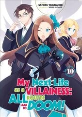 My Next Life as a Villainess: All Routes Lead to Doom! Volume 10 цена и информация | Фантастика, фэнтези | 220.lv