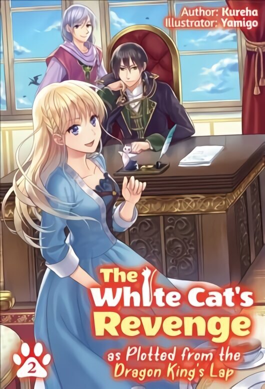 White Cat's Revenge as Plotted from the Dragon King's Lap: Volume 2 цена и информация | Fantāzija, fantastikas grāmatas | 220.lv