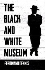 Black and White Museum цена и информация | Фантастика, фэнтези | 220.lv