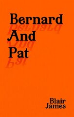 Bernard and Pat цена и информация | Романы | 220.lv