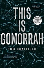 This is Gomorrah: Shortlisted for the CWA 2020 Ian Fleming Steel Dagger award cena un informācija | Fantāzija, fantastikas grāmatas | 220.lv