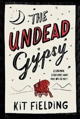 Undead Gypsy: The darkly funny Own Voices novel цена и информация | Фантастика, фэнтези | 220.lv