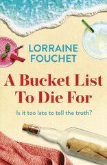Bucket List To Die For: The most uplifting, feel-good summer read of the year цена и информация | Фантастика, фэнтези | 220.lv