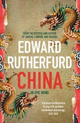 China: An Epic Novel цена и информация | Фантастика, фэнтези | 220.lv