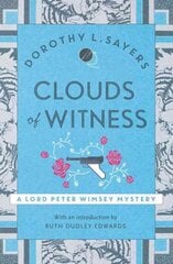 Clouds of Witness: From 1920 to 2022, classic crime at its best цена и информация | Фантастика, фэнтези | 220.lv