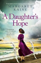 Daughter's Hope: A gripping story of resilience, courage and self-discovery cena un informācija | Fantāzija, fantastikas grāmatas | 220.lv