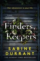Finders, Keepers: The new suspense thriller about dangerous neighbours, guaranteed to keep you hooked in 2022 цена и информация | Фантастика, фэнтези | 220.lv