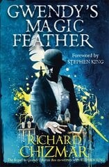 Gwendy's Magic Feather: (The Button Box Series) cena un informācija | Fantāzija, fantastikas grāmatas | 220.lv