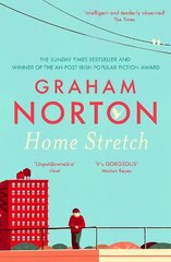 Home Stretch: THE SUNDAY TIMES BESTSELLER & WINNER OF THE AN POST IRISH POPULAR FICTION AWARDS цена и информация | Фантастика, фэнтези | 220.lv