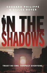 In The Shadows: The year's most explosive thriller цена и информация | Фантастика, фэнтези | 220.lv