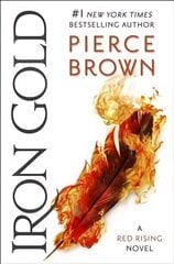 Iron Gold: The explosive new novel in the Red Rising series: Red Rising Series 4 цена и информация | Фантастика, фэнтези | 220.lv