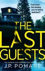 Last Guests: The chilling, unputdownable new thriller by the Number One internationally bestselling author cena un informācija | Fantāzija, fantastikas grāmatas | 220.lv