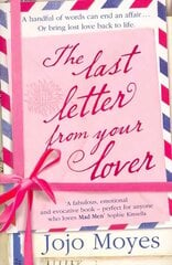 Last Letter from Your Lover: Now a major motion picture starring Felicity Jones and Shailene Woodley cena un informācija | Fantāzija, fantastikas grāmatas | 220.lv