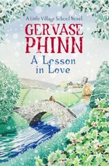 Lesson in Love: Book 4 in the gorgeously endearing Little Village School series цена и информация | Фантастика, фэнтези | 220.lv