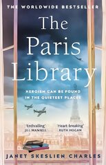 Paris Library: the bestselling novel of courage and betrayal in Occupied Paris cena un informācija | Fantāzija, fantastikas grāmatas | 220.lv