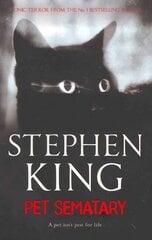 Pet Sematary: King's #1 bestseller - soon to be a major motion picture cena un informācija | Fantāzija, fantastikas grāmatas | 220.lv