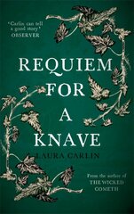 Requiem for a Knave: The new novel by the author of The Wicked Cometh cena un informācija | Fantāzija, fantastikas grāmatas | 220.lv