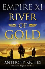 River of Gold: Empire XI цена и информация | Фантастика, фэнтези | 220.lv