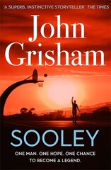 Sooley: The Gripping Bestseller from John Grisham cena un informācija | Fantāzija, fantastikas grāmatas | 220.lv