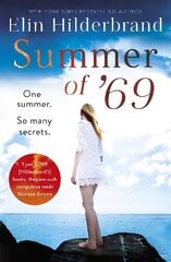 Summer of '69: One Summer. So Many Secrets . . . The most unputdownable beach read of summer 2020 cena un informācija | Fantāzija, fantastikas grāmatas | 220.lv