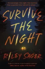 Survive the Night: TikTok made me buy it! A twisty, spine-chilling thriller from the international bestseller cena un informācija | Fantāzija, fantastikas grāmatas | 220.lv